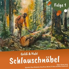 Goldi & Hubi – Schlauschnäbel (Staffel 2, Folge 1) (MP3-Download) - Grote, Rainer