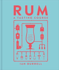 Rum a Tasting Course - Burrell, Ian