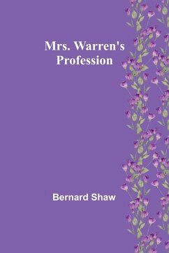 Mrs. Warren's Profession - Shaw, Bernard