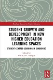Student Growth and Development in New Higher Education Learning Spaces