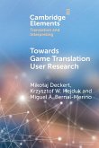 Towards Game Translation User Research