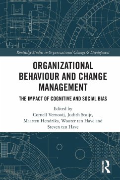 Organizational Behaviour and Change Management - Vernooij, Cornell;Stuijt, Judith;Hendriks, Maarten