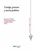 Castigo, proceso y teoría política