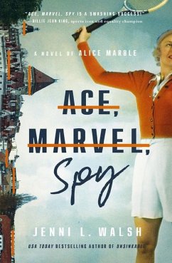 Ace, Marvel, Spy - Walsh, Jenni L