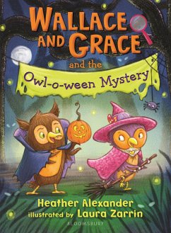 Wallace and Grace and the Owl-O-Ween Mystery - Alexander, Heather