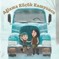 Aglama Kücük Kamyoncu - Norman, Kim