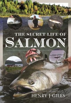 The Secret Life of Salmon - Giles, Henry J