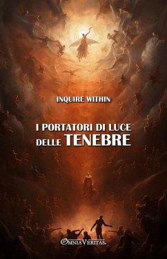 I portatori di luce delle tenebre - Stoddard, Christina; Within, Inquire