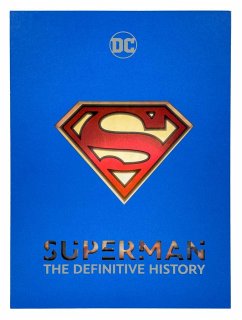 Superman: The Definitive History - Gross, Edward; Greenberger, Robert