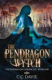The Pendragon Wytch The Pendragon Wytch