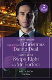 The Tycoon's Christmas Dating Deal / Swipe Right For Mr Perfect