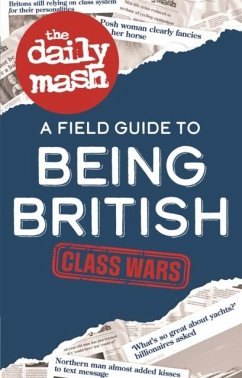 The Daily Mash: Class Wars - Mash, The Daily