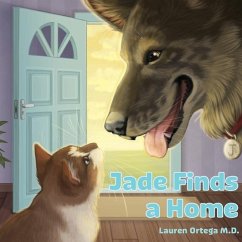 Jade Finds a Home - Ortega, Lauren