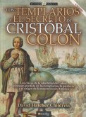 Los templarios y el secreto de Cristóbal Colón N.E. revisada