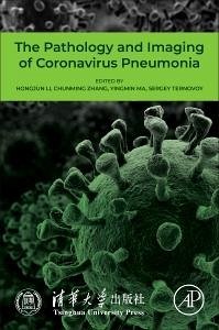 Cover The Pathology and Imaging of Coronavirus Pneumonia