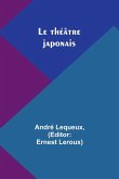 Le théâtre japonais