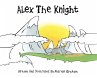 Alex the Knight - Bild 1