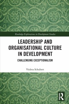 Leadership and Organisational Culture in Development - Schubert, Violeta