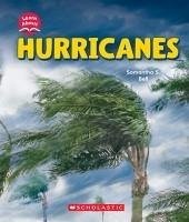 Hurricanes (Learn About: Wild Weather) - Bell, Samantha S.