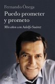Puedo prometer y prometo: Mis años con Adolfo Suárez
