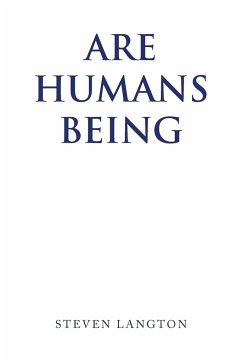 Are Humans Being - Langton, Steven