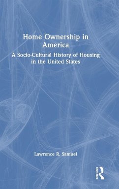 Home Ownership in America - Samuel, Lawrence