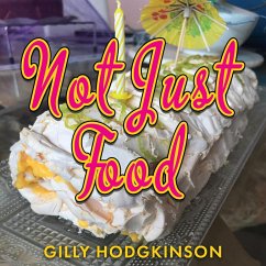 Not Just Food - Hodgkinson, Gilly