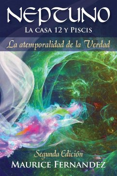 NEPTUNO La casa 12 y Piscis - Fernandez, Maurice D