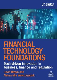 Financial Technology Foundations - Wawrzysczuk, Aleksandra; Brown, Gavin