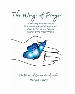 The Wings Of Prayer - Flurnoy, Marya