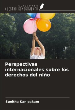 Perspectivas internacionales sobre los derechos del niño - Kanipakam, Sunitha
