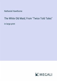 The White Old Maid; From 