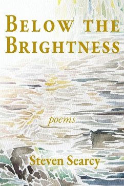 Below the Brightness - Searcy, Steven