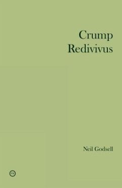 Crump Redivivus - Godsell, Neil