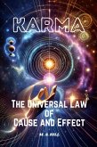 KARMA The Universal Law of Cause and Effect (eBook, ePUB)