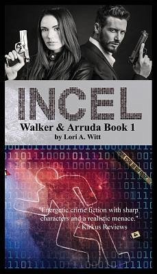 Incel - Witt, Lori A