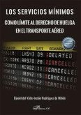 Los servicios mínimos como límite al derecho de huelga en el transporte aéreo