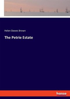 The Petrie Estate - Brown, Helen Dawes