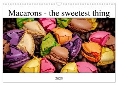 Macarons - the sweetest thing (Wall Calendar 2025 DIN A3 landscape), CALVENDO 12 Month Wall Calendar