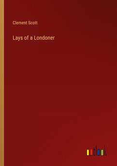 Lays of a Londoner