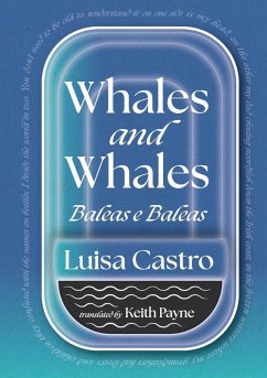 Whales and Whales - Castro, Luisa