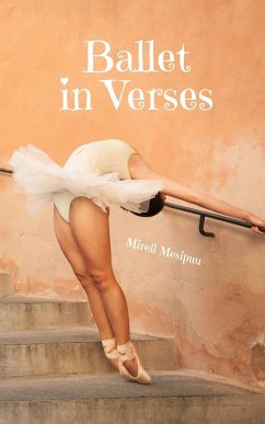 Ballet in Verses - Mesipuu, Mirell