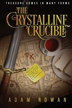 The Crystalline Crucible - Rowan, Adam