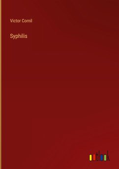 Syphilis - Cornil, Victor