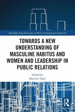 Cover Towards a New Understanding of Masculine Habitus and Women and Leadership in Public Relations