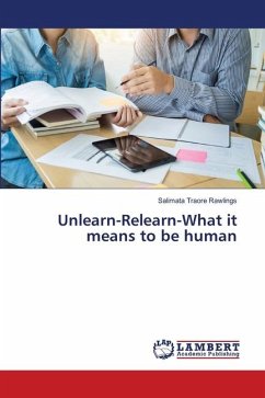 Unlearn-Relearn-What it means to be human - Traoré Rawlings, Salimata
