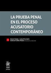 La prueba penal en el proceso acusatorio contemporáneo