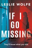 If I Go Missing If I Go Missing