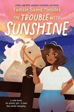 The Trouble with Sunshine - Méndez, Yamile Saied
