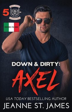 Down & Dirty - Axel - St. James, Jeanne